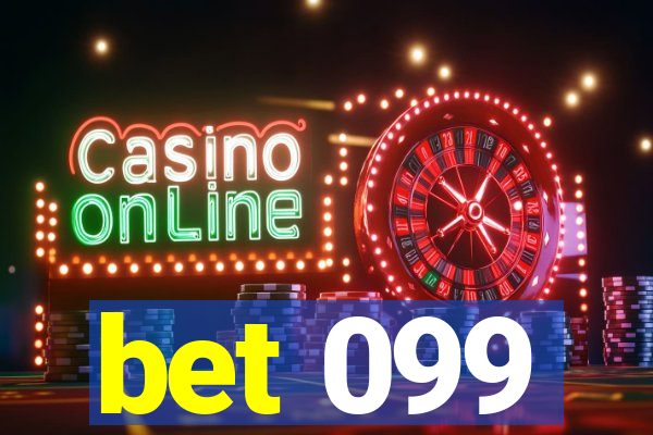 bet 099