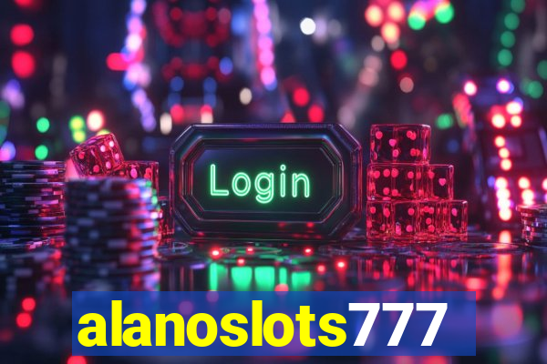 alanoslots777