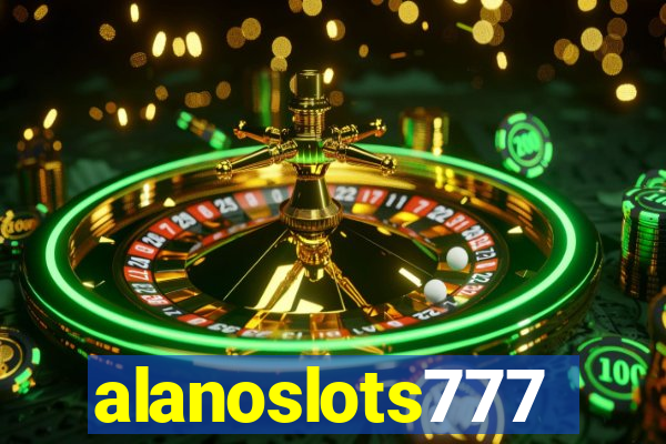 alanoslots777