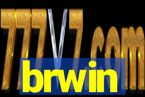 brwin