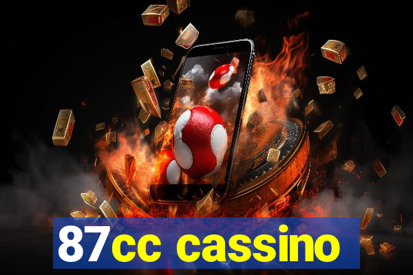 87cc cassino