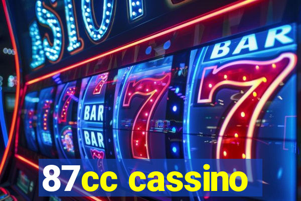 87cc cassino