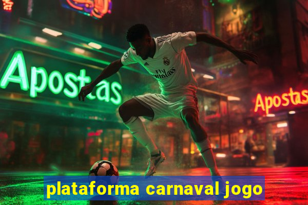 plataforma carnaval jogo