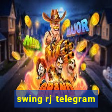 swing rj telegram