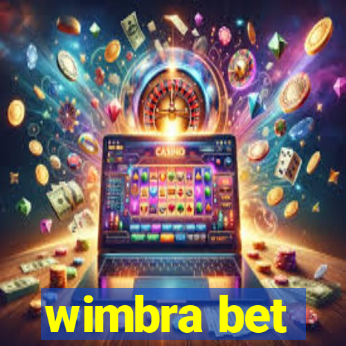 wimbra bet