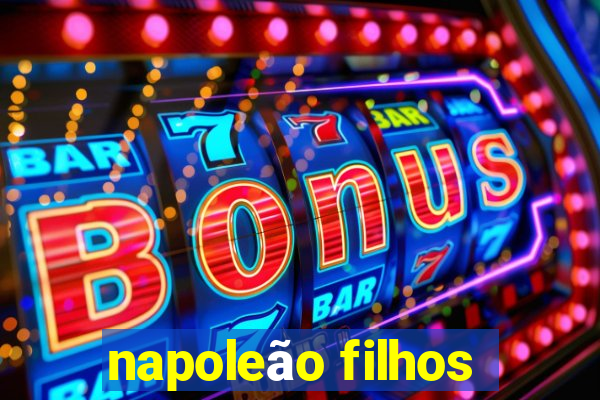 napoleão filhos