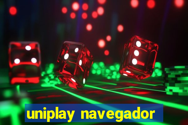 uniplay navegador