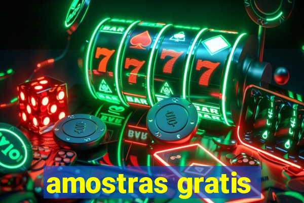 amostras gratis