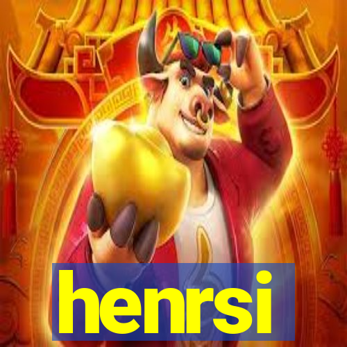 henrsi