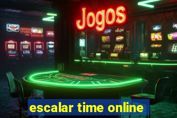 escalar time online