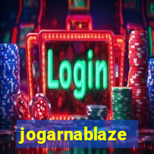 jogarnablaze