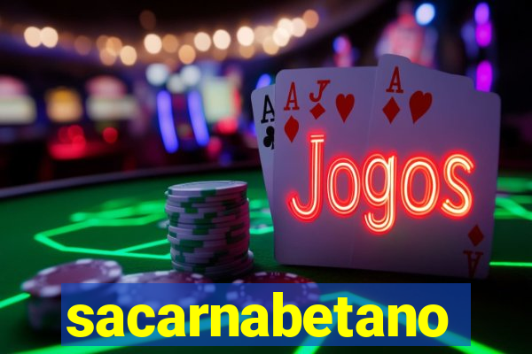 sacarnabetano