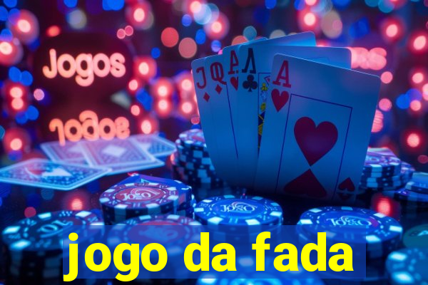 jogo da fada