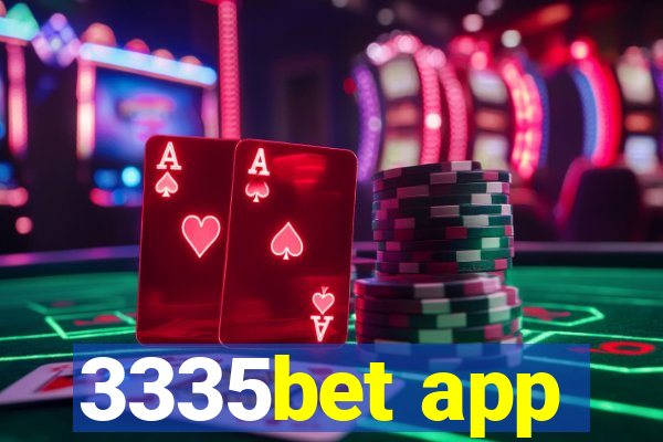 3335bet app