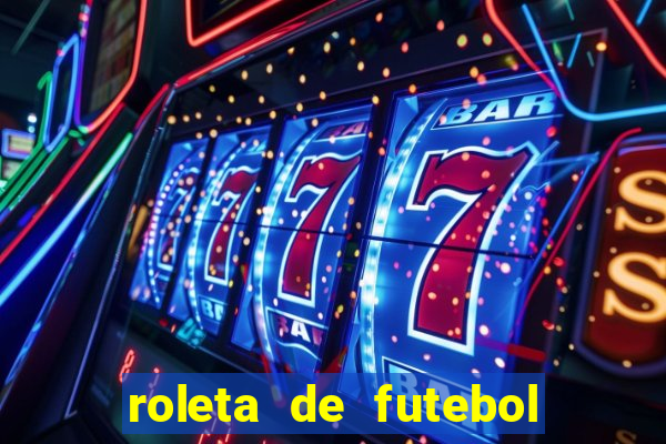 roleta de futebol carreira roleta