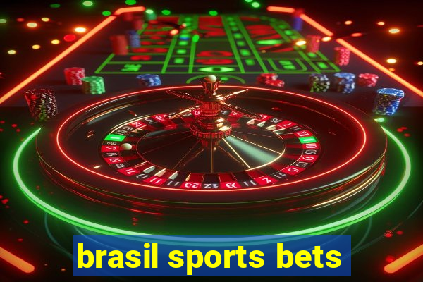 brasil sports bets