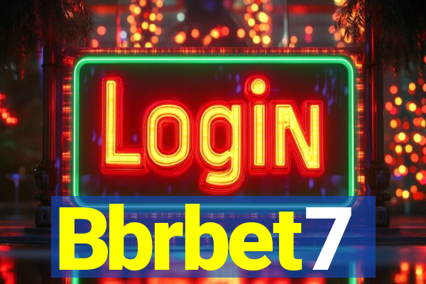 Bbrbet7