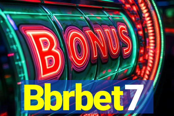 Bbrbet7