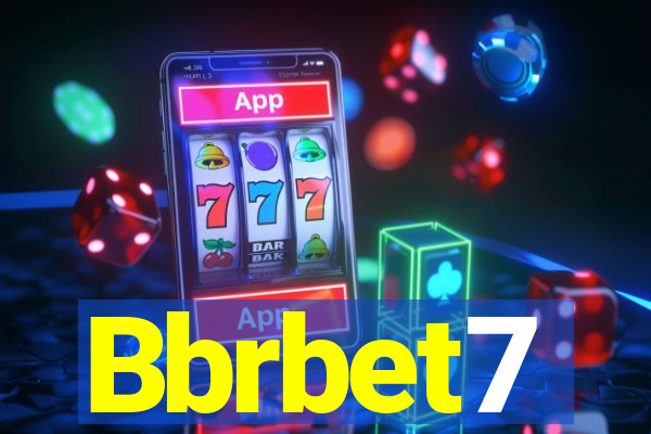 Bbrbet7