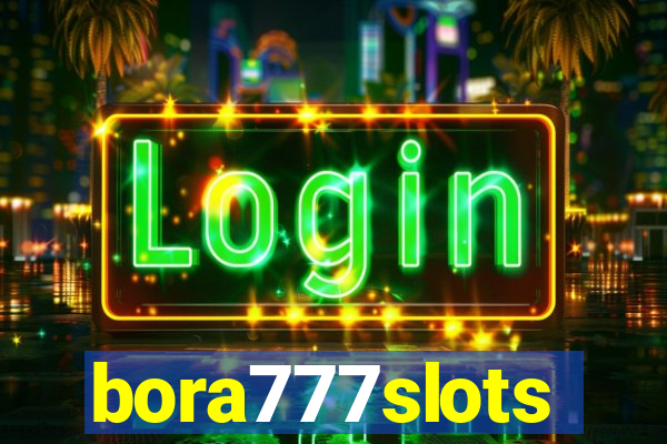 bora777slots