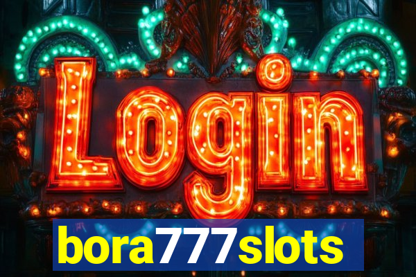 bora777slots