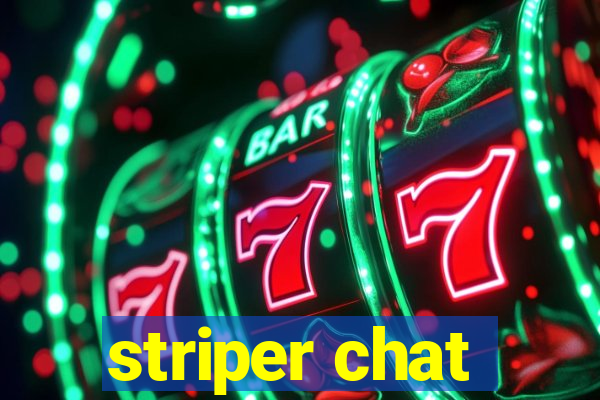 striper chat