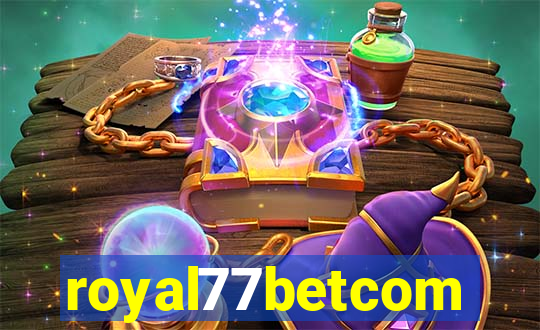 royal77betcom