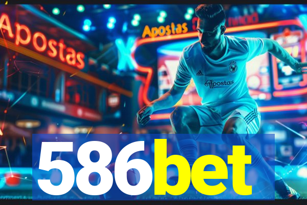 586bet