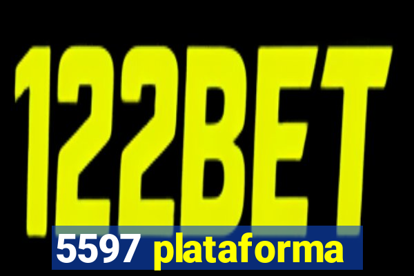 5597 plataforma