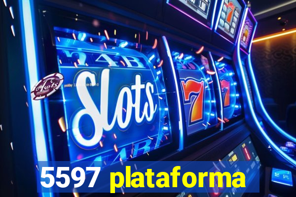 5597 plataforma