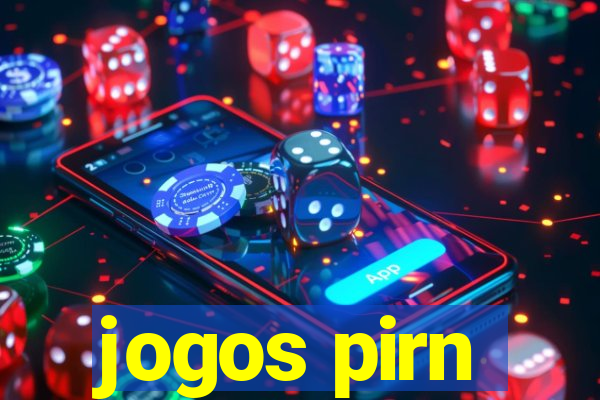 jogos pirn