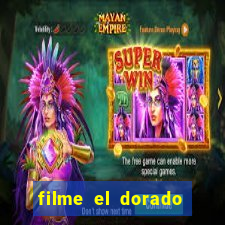 filme el dorado (1966 dublado download)