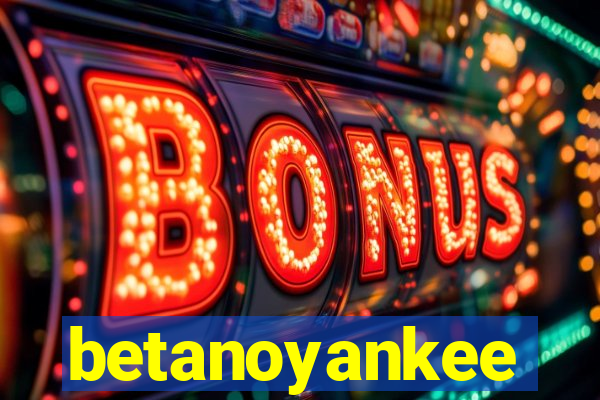 betanoyankee