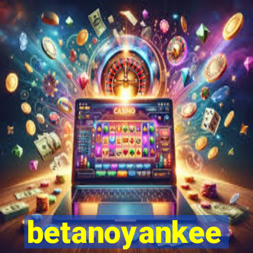 betanoyankee