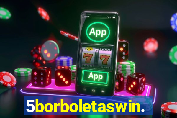 5borboletaswin.com