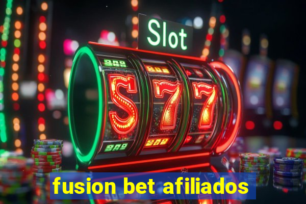 fusion bet afiliados