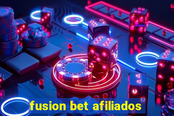 fusion bet afiliados