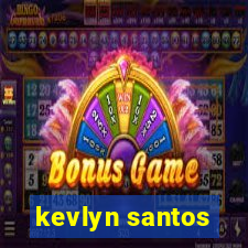 kevlyn santos