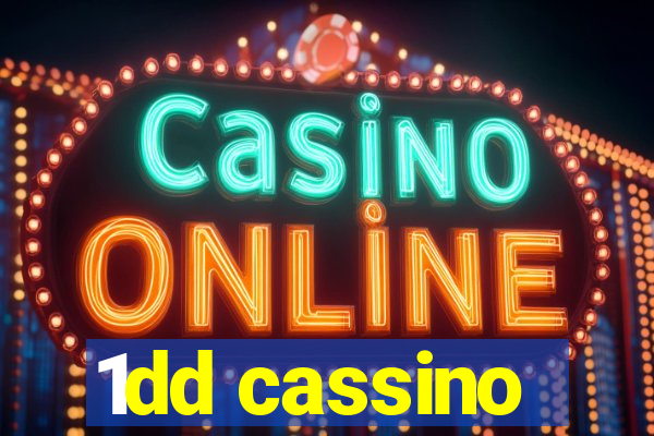 1dd cassino