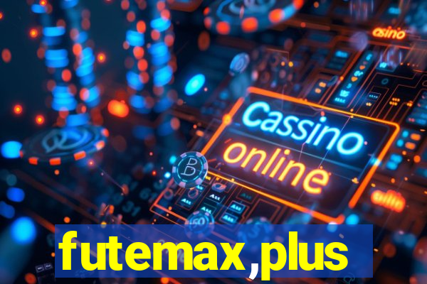 futemax,plus