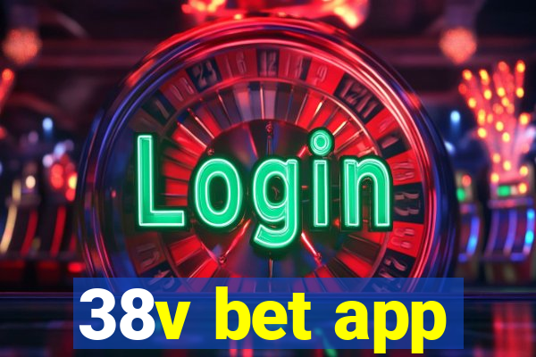 38v bet app