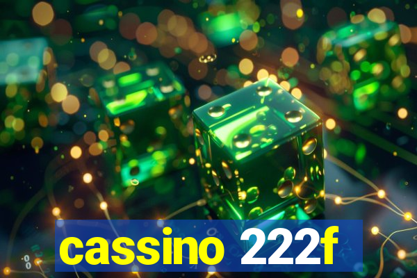 cassino 222f