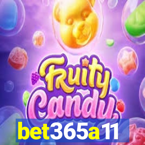 bet365a11