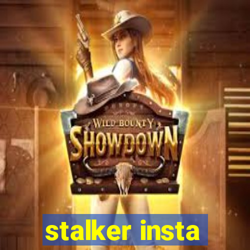 stalker insta