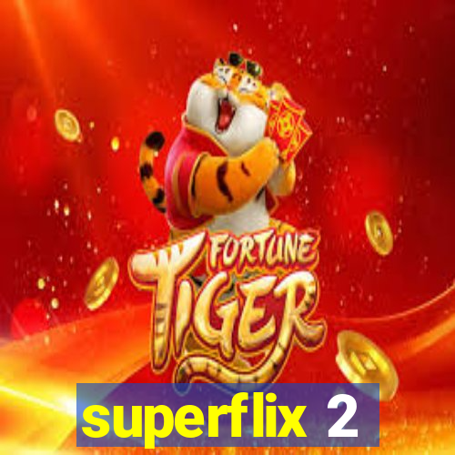 superflix 2