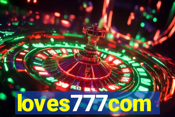 loves777com