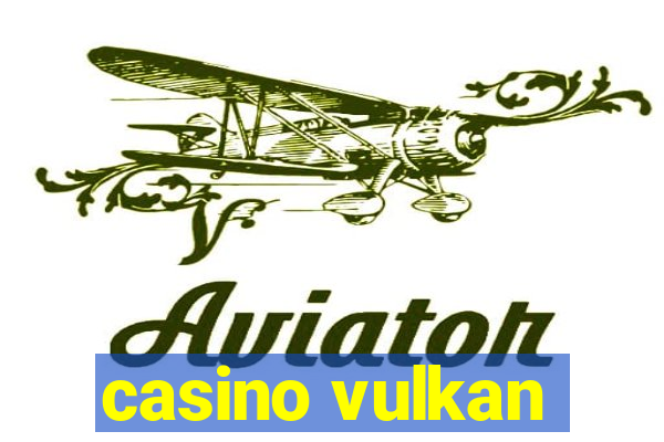 casino vulkan