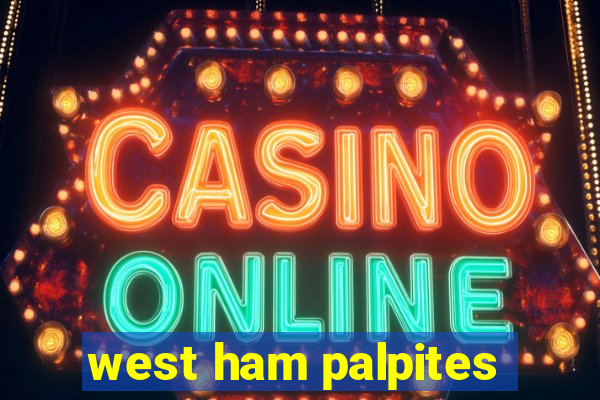 west ham palpites