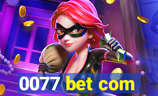 0077 bet com