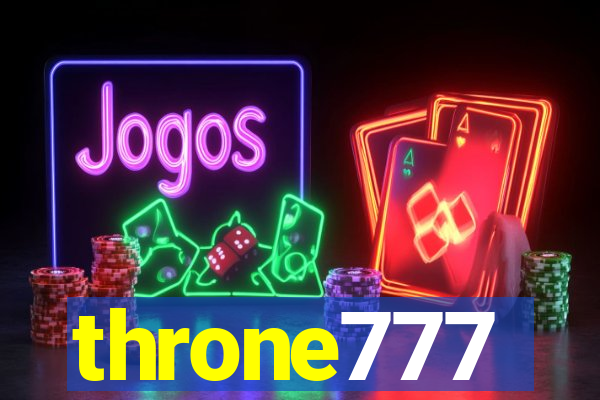 throne777